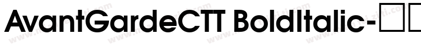 AvantGardeCTT BoldItalic字体转换